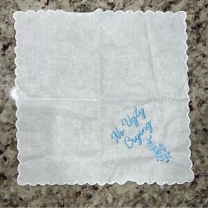 “No Ugly Crying” Handkerchief
